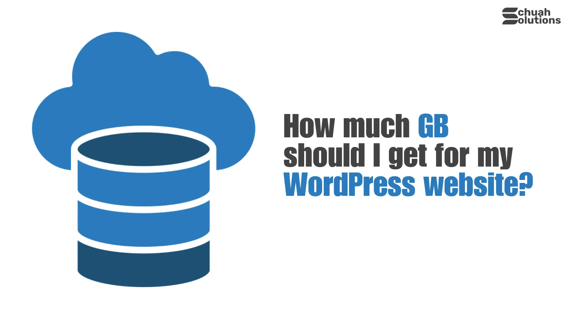 How much GB should I get for my WordPress website? cover image