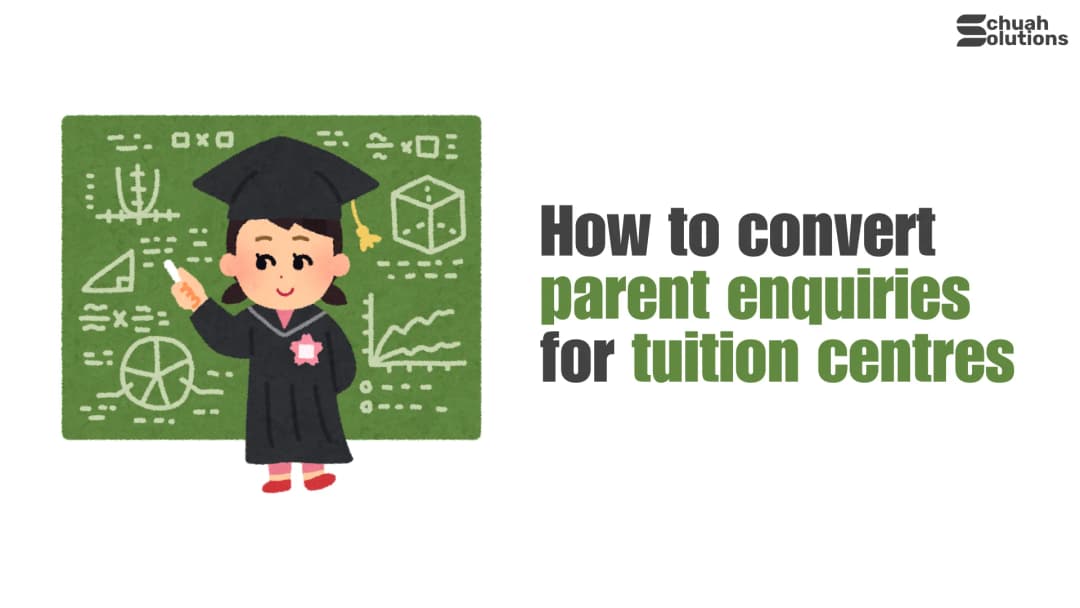 How to convert parent enquiries for tuition centres cover image