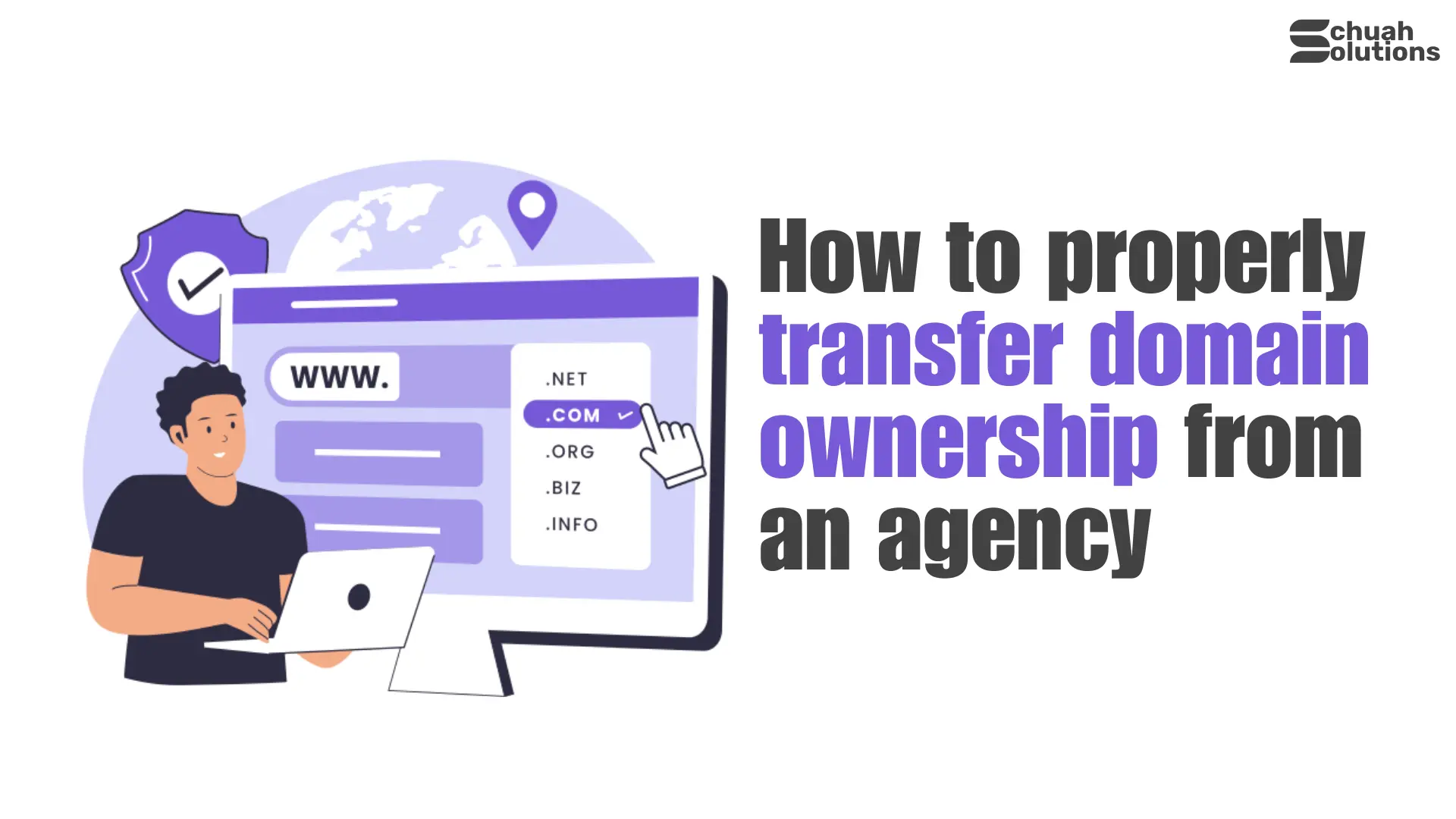 How to properly transfer domain ownership from an agency cover image