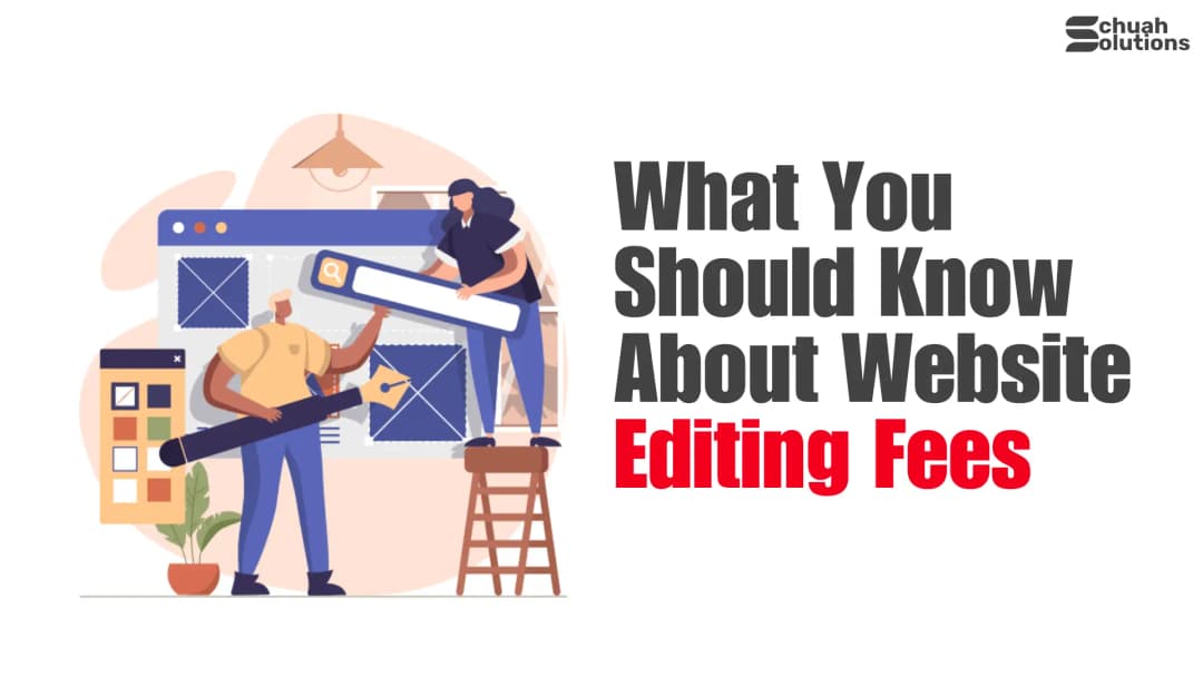 What You Should Know About Website Editing Fees cover image